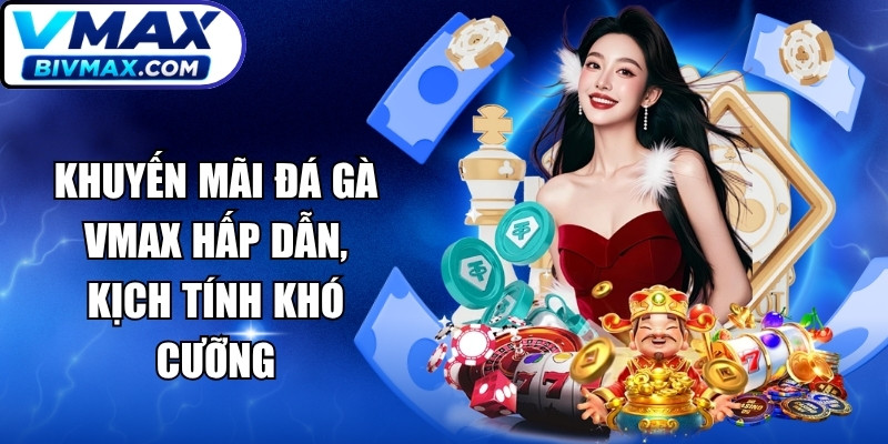 Khuyến Mãi Đá Gà